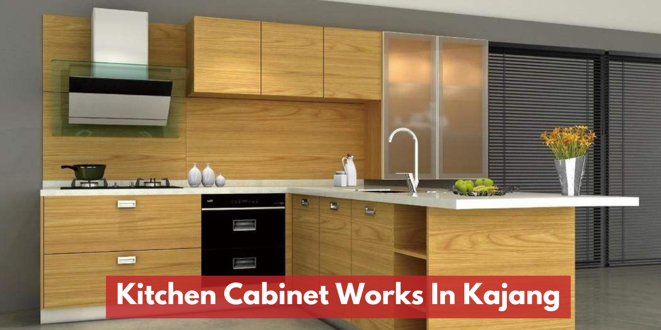 Kitchen Cabinet Contractor In Kajang